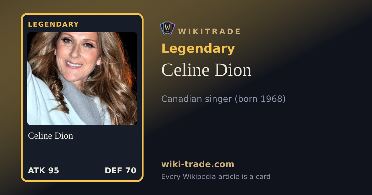 Celine Dion — Legendary card
