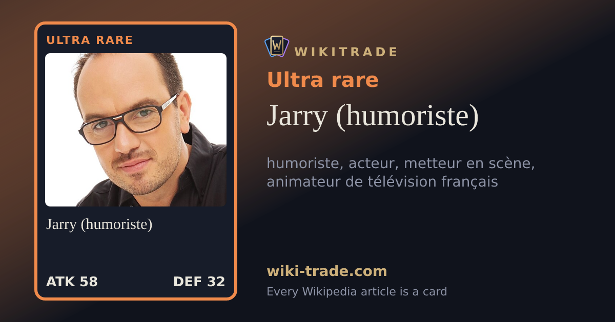 Jarry (humoriste) — Ultra rare card
