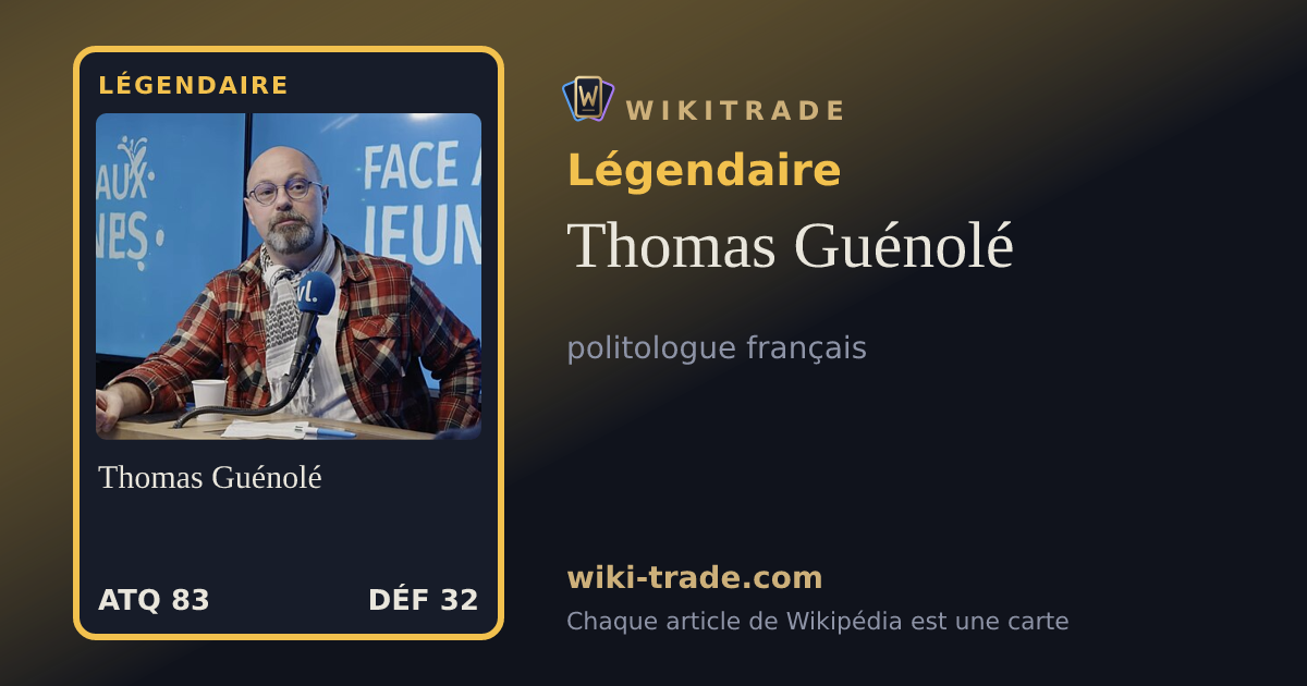 Thomas Guénolé — carte Légendaire