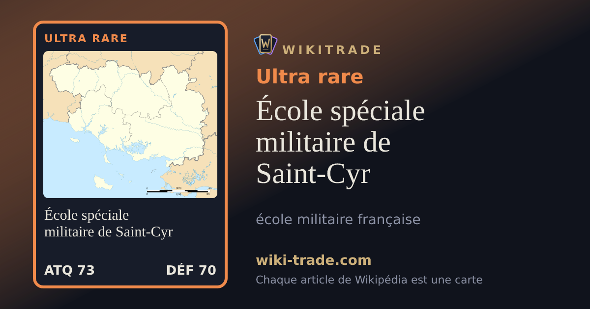 École spéciale militaire de Saint-Cyr — carte Ultra rare