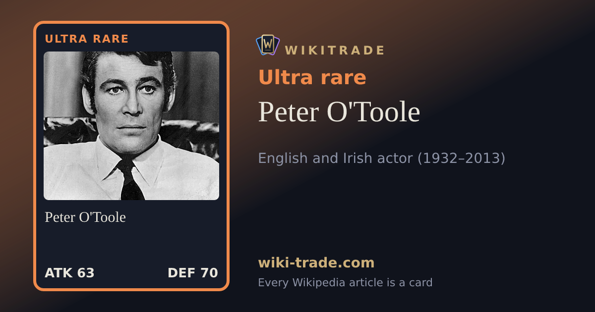 Peter O'Toole — Ultra rare card