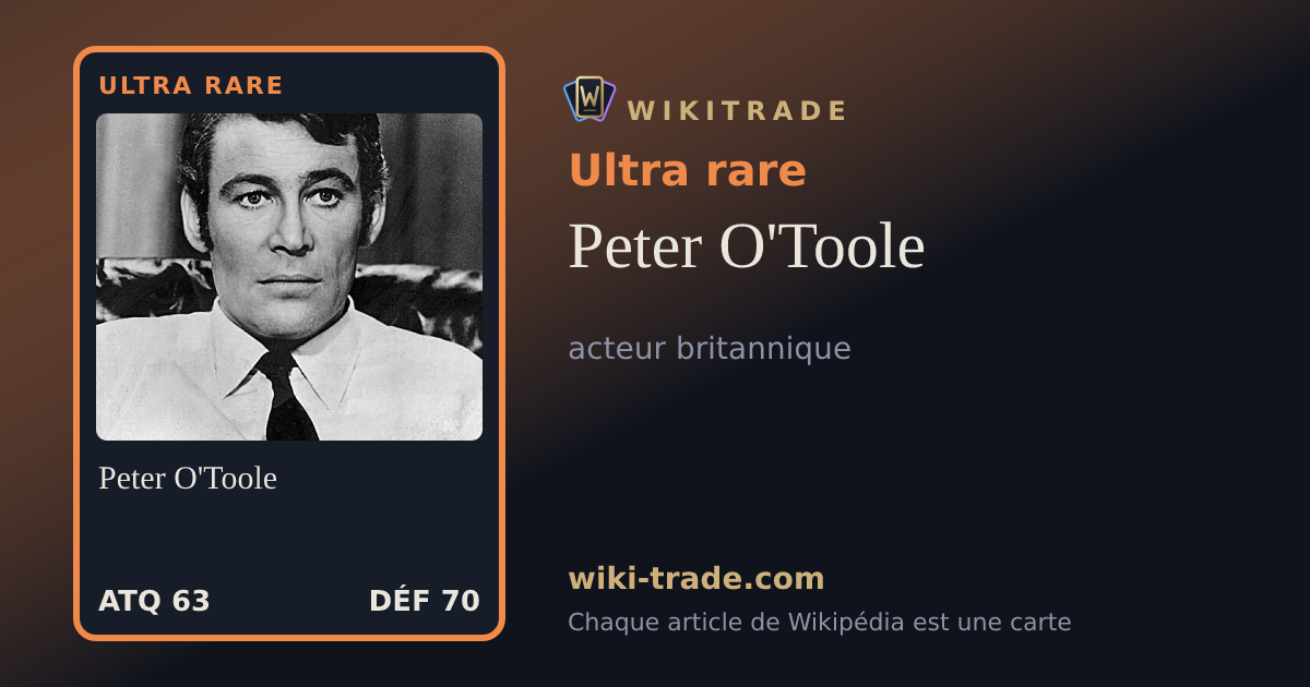 Peter O'Toole — carte Ultra rare