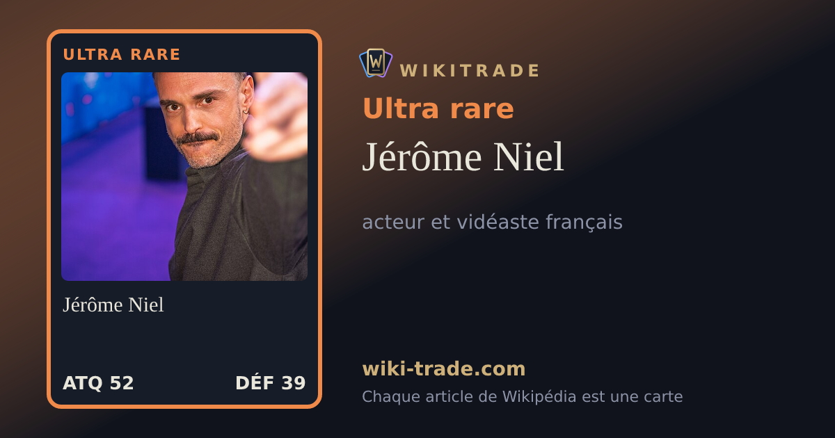 Jérôme Niel — carte Ultra rare