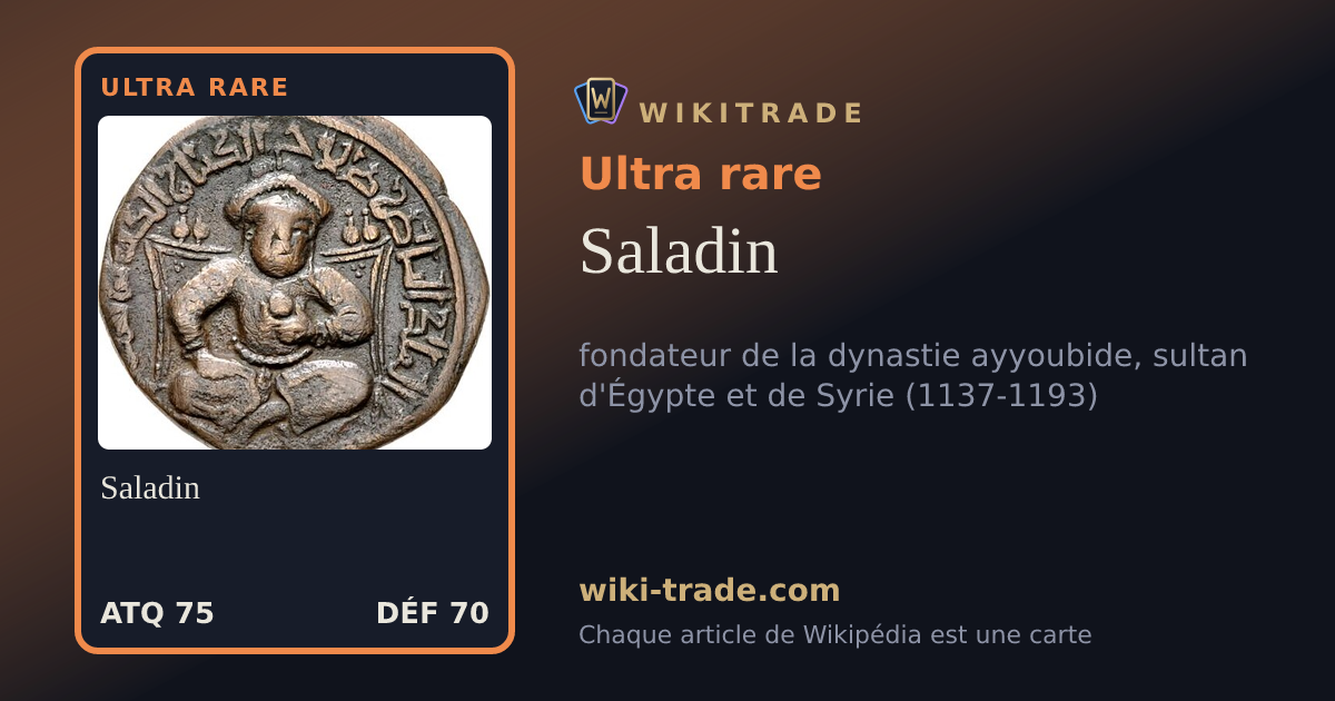 Saladin — carte Ultra rare