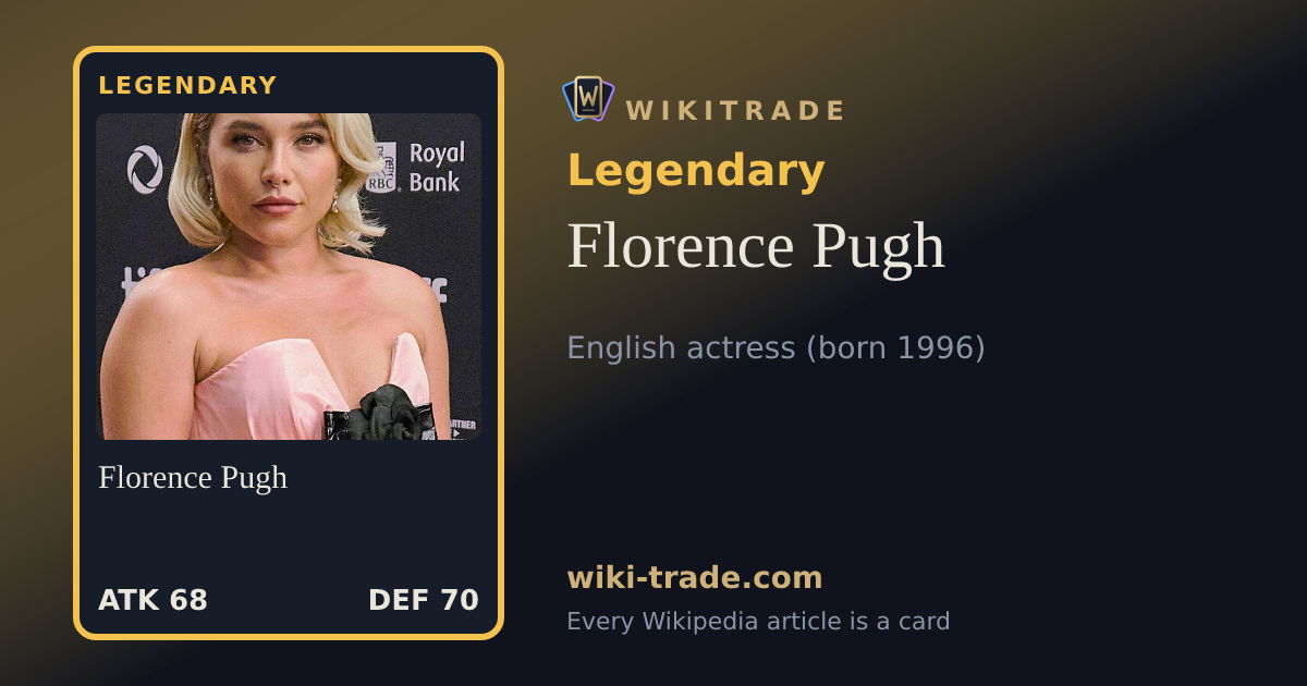 Florence Pugh — Legendary card