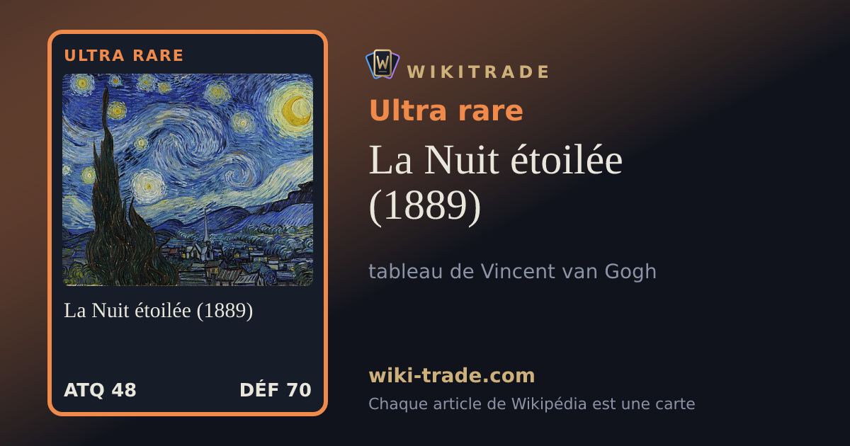 La Nuit étoilée (1889) — carte Ultra rare