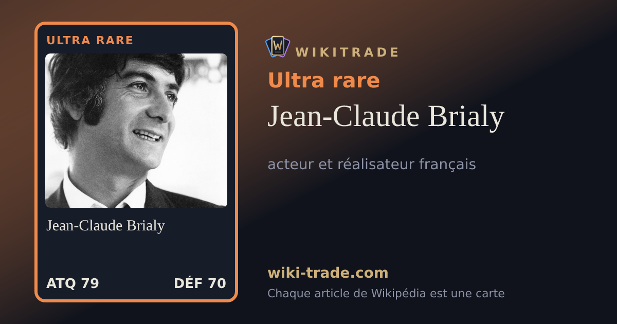 Jean-Claude Brialy — carte Ultra rare