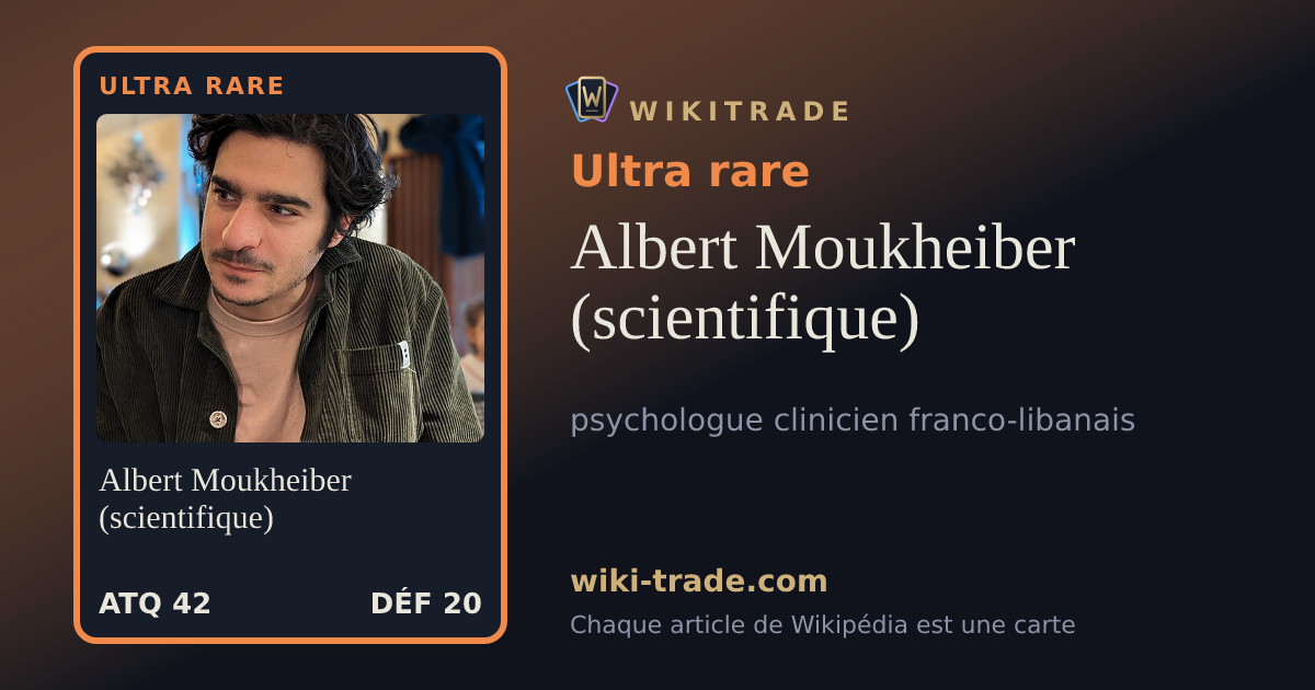 Albert Moukheiber (scientifique) — carte Ultra rare