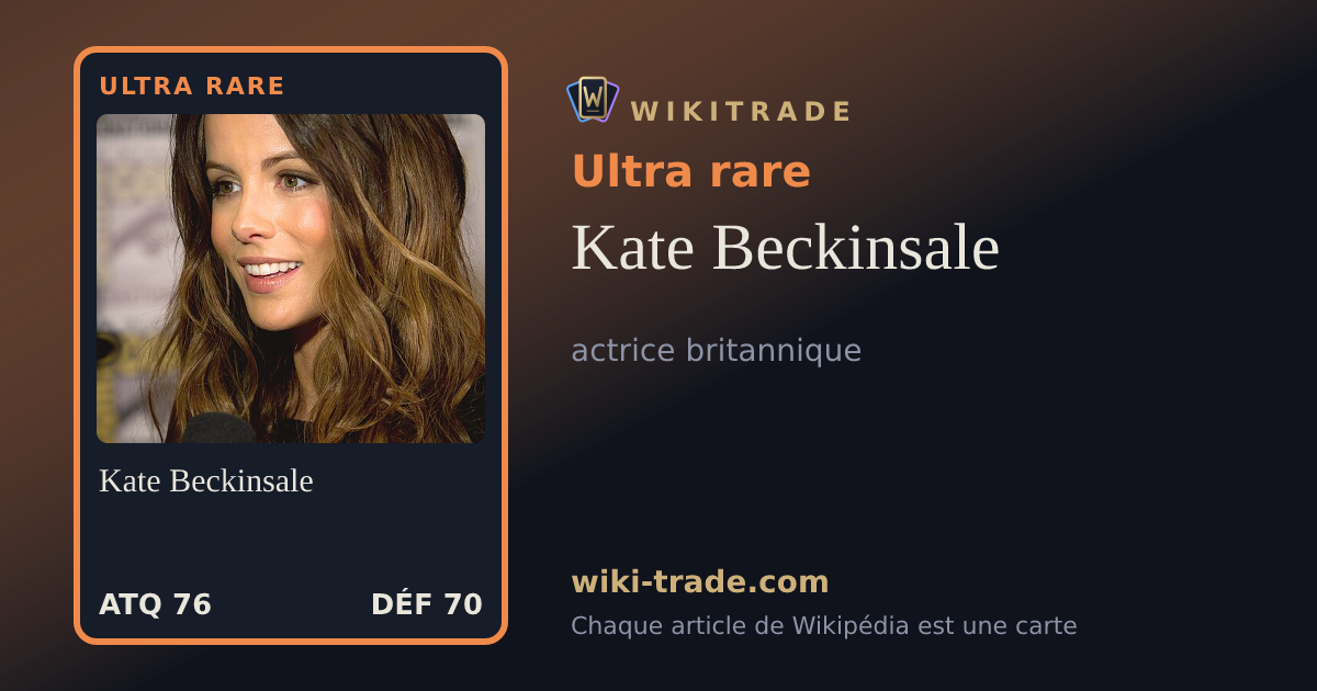 Kate Beckinsale — carte Ultra rare