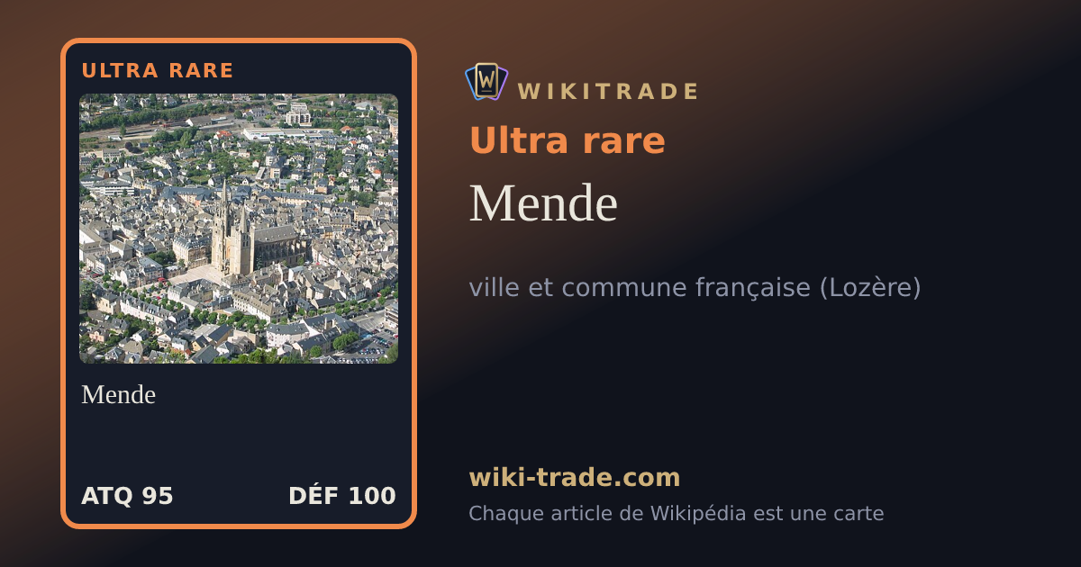 Mende — carte Ultra rare