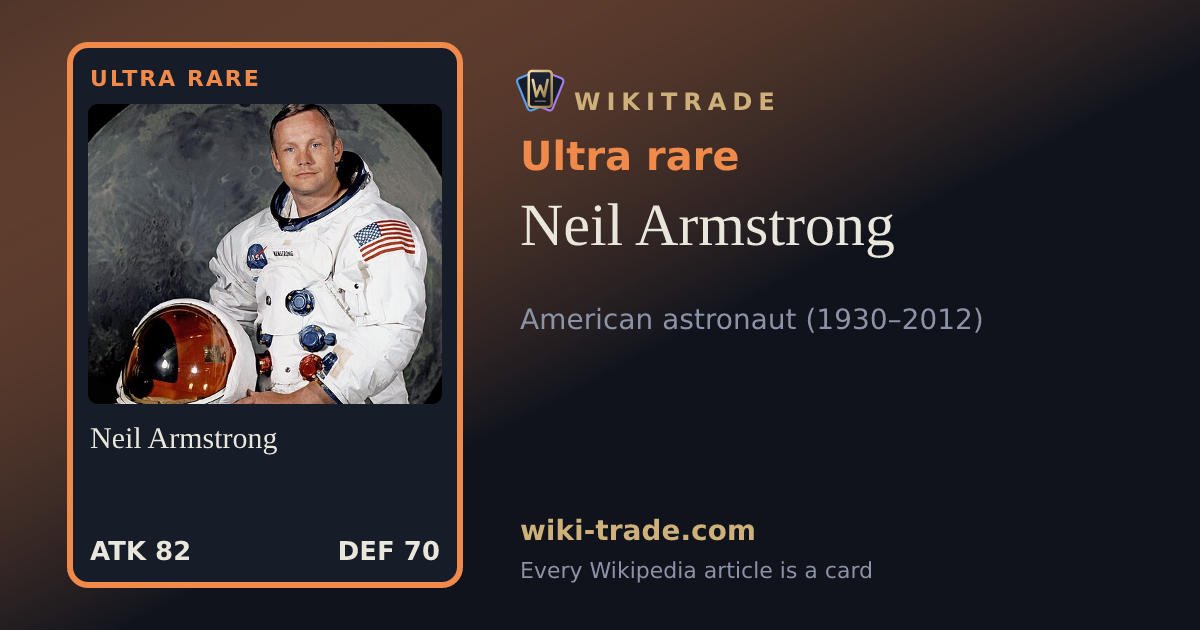 Neil Armstrong — Ultra rare card