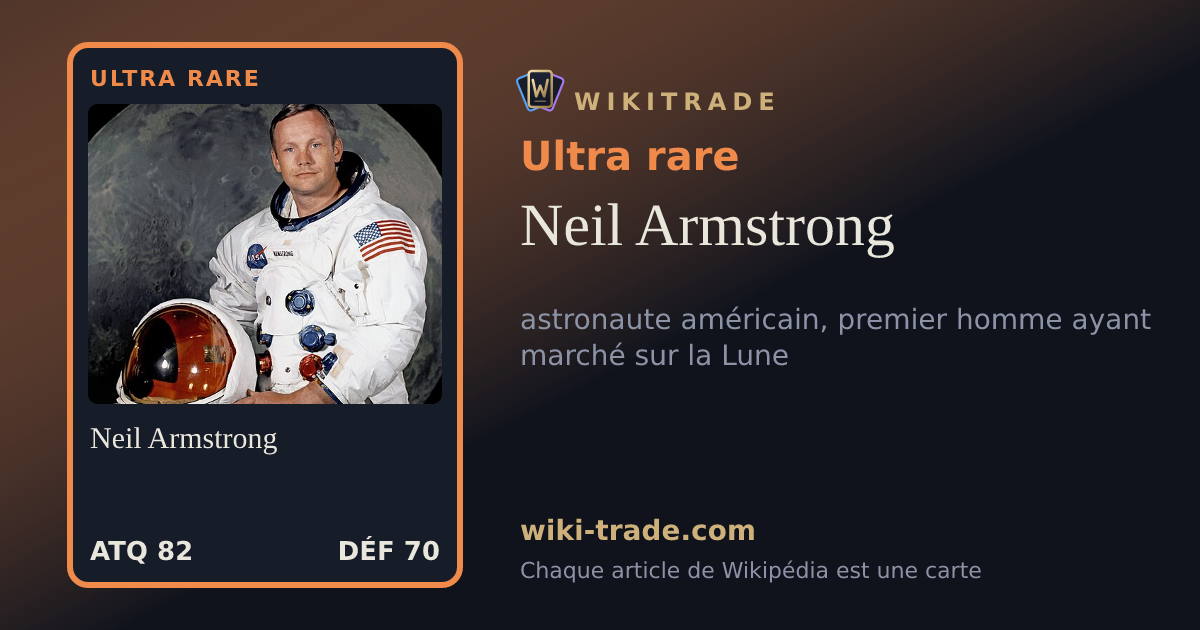 Neil Armstrong — carte Ultra rare