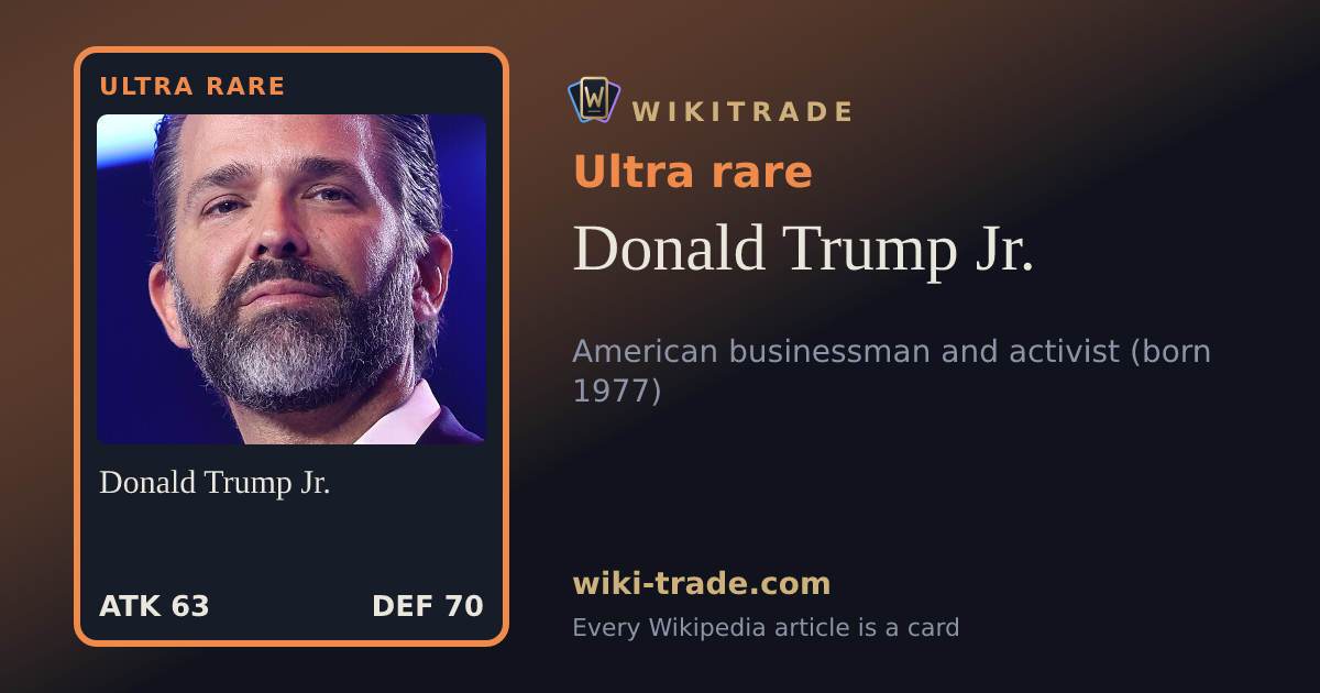 Donald Trump Jr. — Ultra rare card