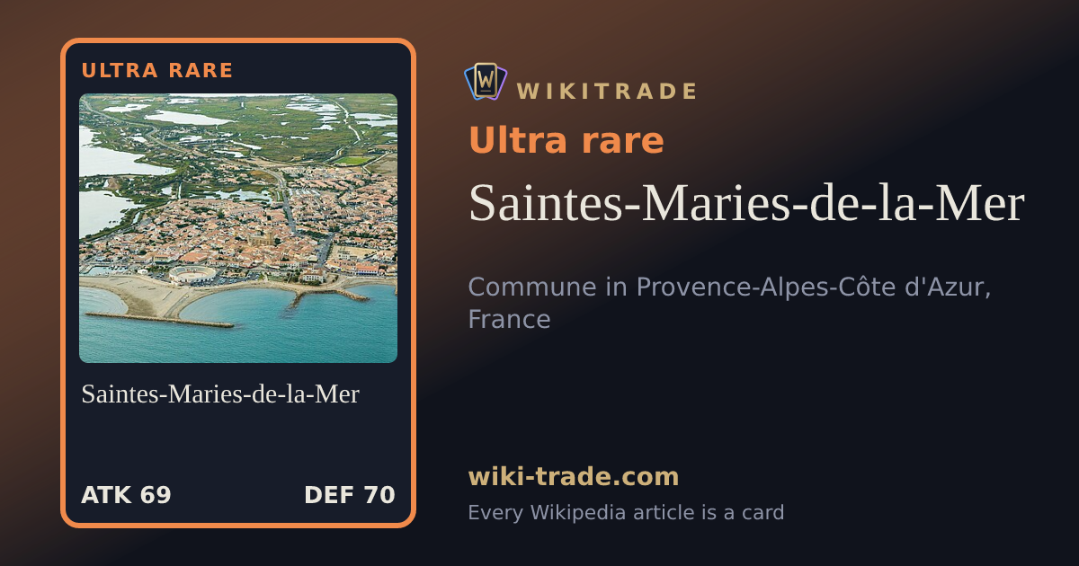 Saintes-Maries-de-la-Mer — Ultra rare card