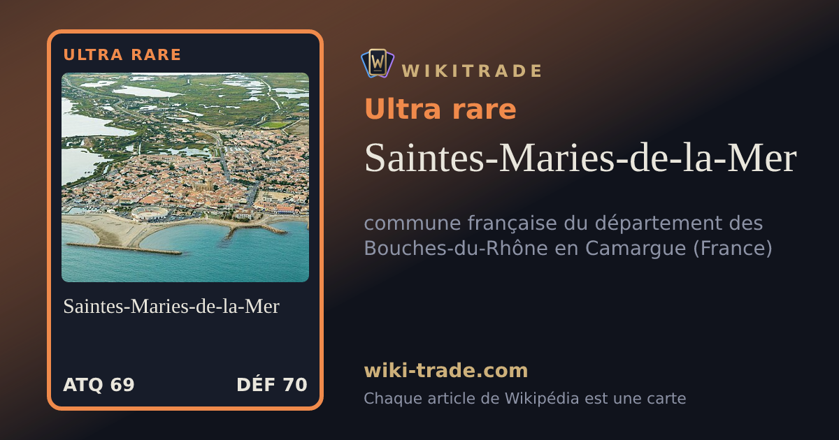 Saintes-Maries-de-la-Mer — carte Ultra rare