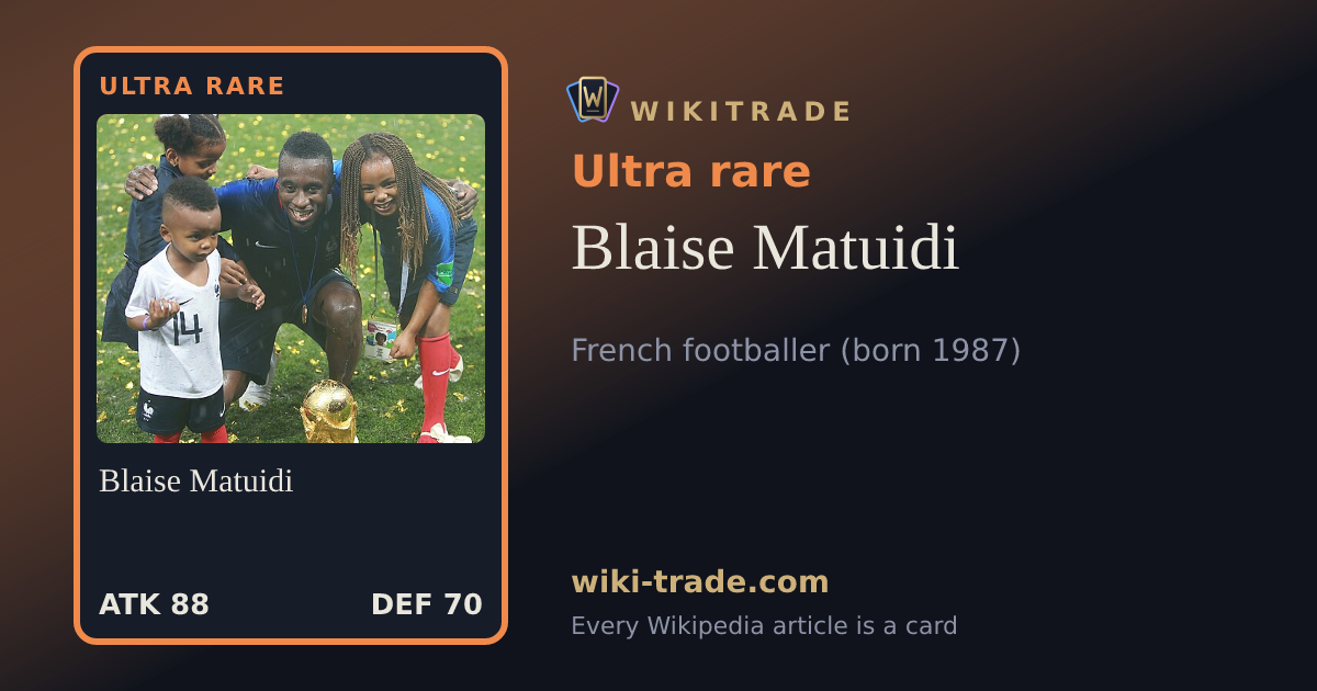 Blaise Matuidi — Ultra rare card