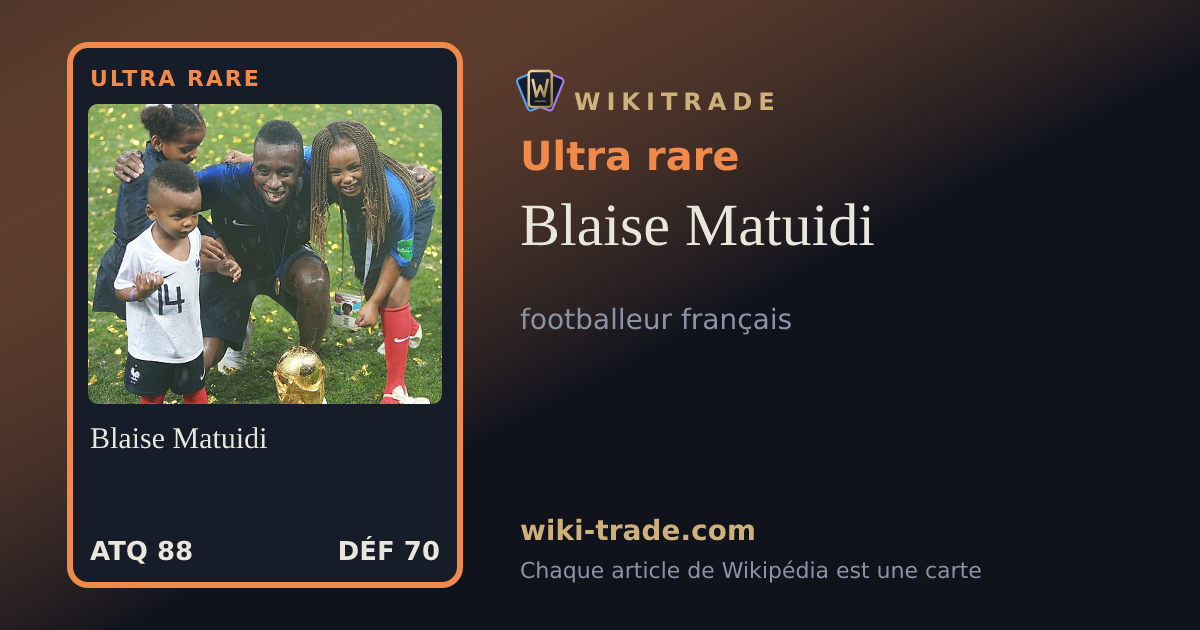 Blaise Matuidi — carte Ultra rare