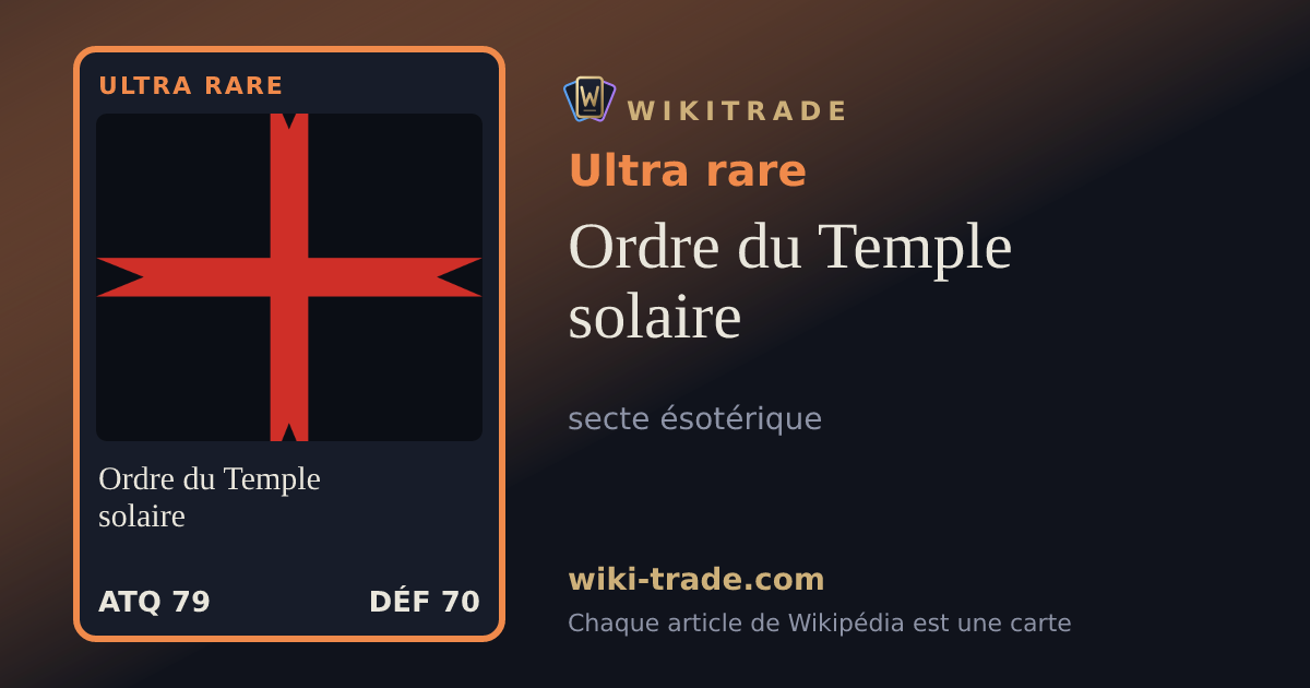 Ordre du Temple solaire — carte Ultra rare