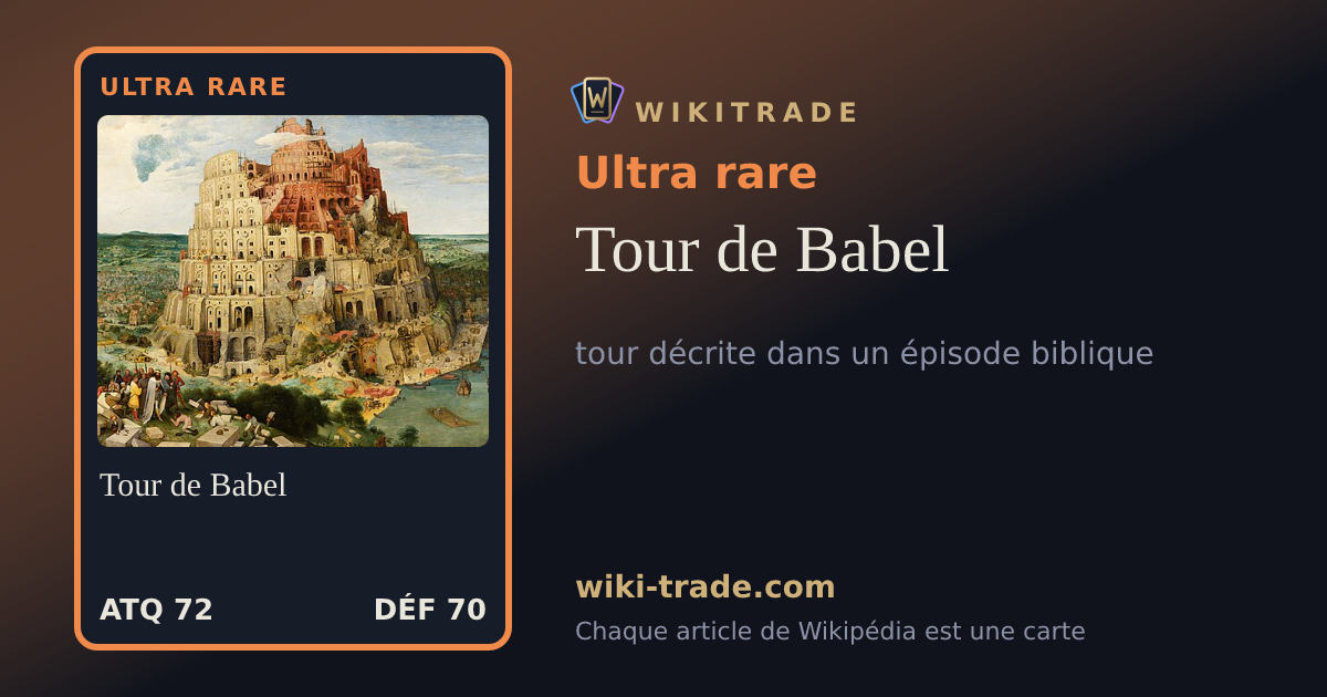 Tour de Babel — carte Ultra rare