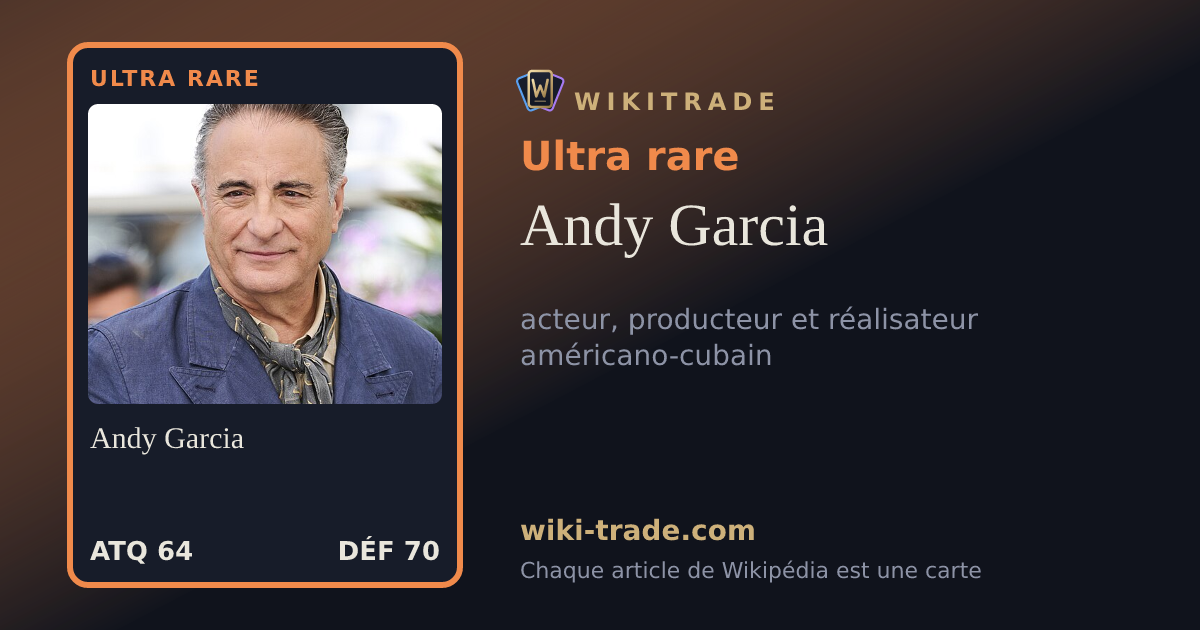 Andy Garcia — carte Ultra rare