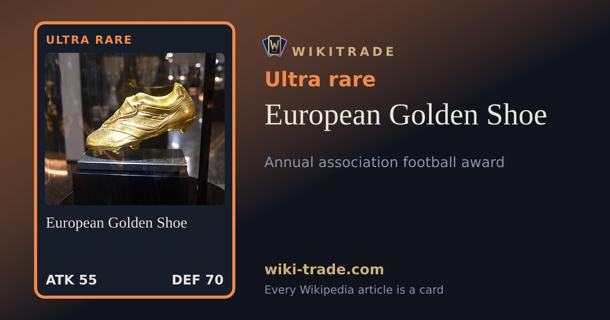 European Golden Shoe — Ultra rare card
