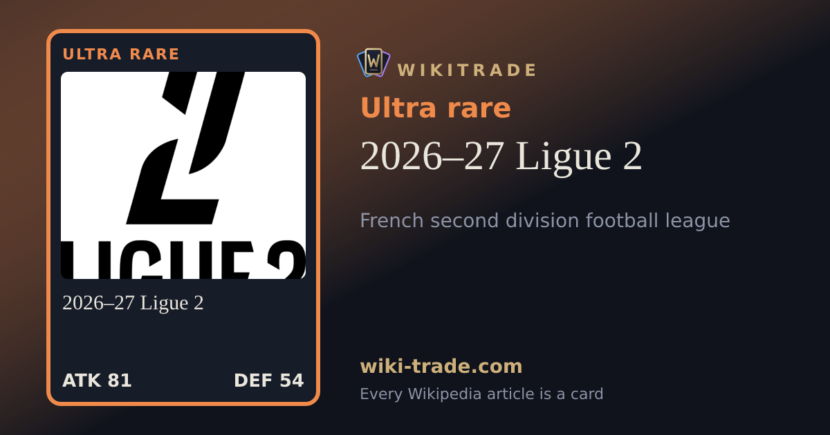 2026–27 Ligue 2 — Ultra rare card