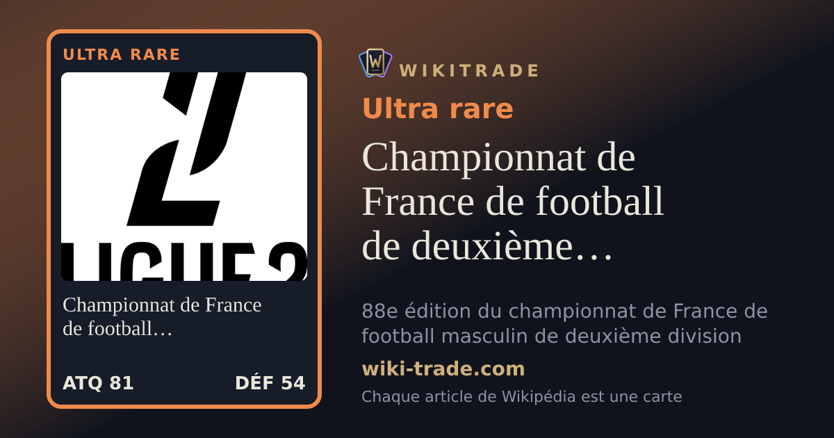 Championnat de France de football de deuxième division 2026-2027 — carte Ultra rare