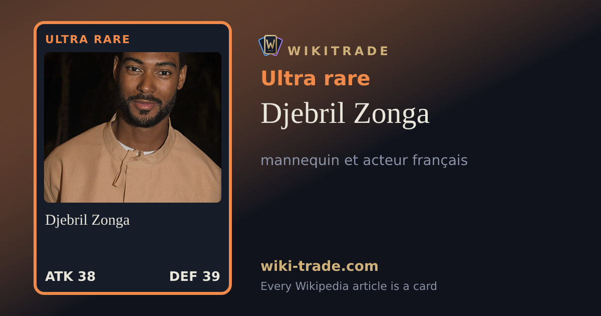 Djebril Zonga — Ultra rare card