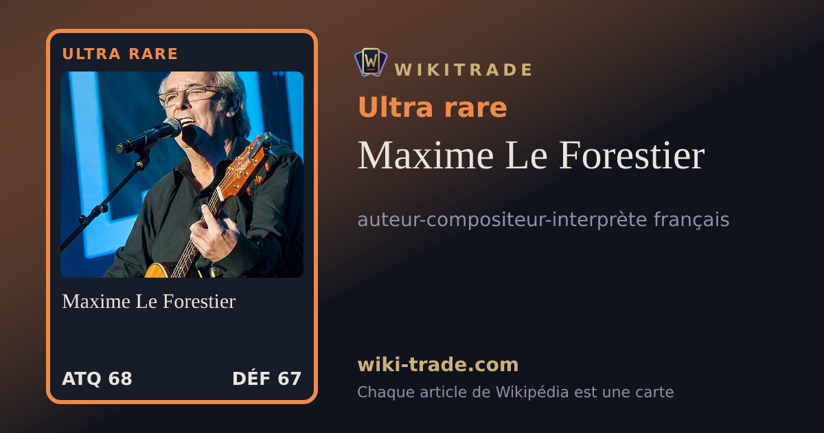 Maxime Le Forestier — carte Ultra rare