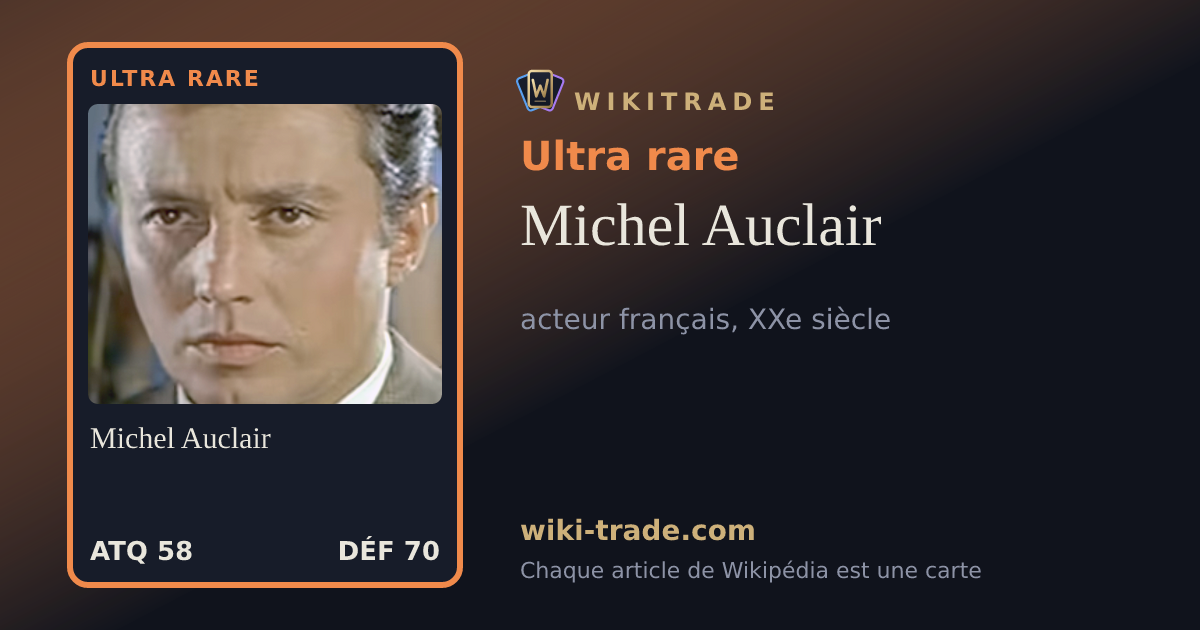 Michel Auclair — carte Ultra rare