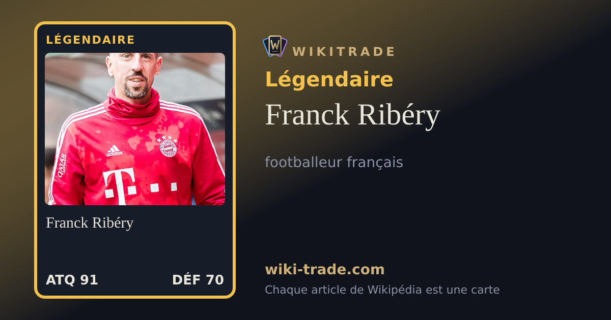 Franck Ribéry — carte Légendaire