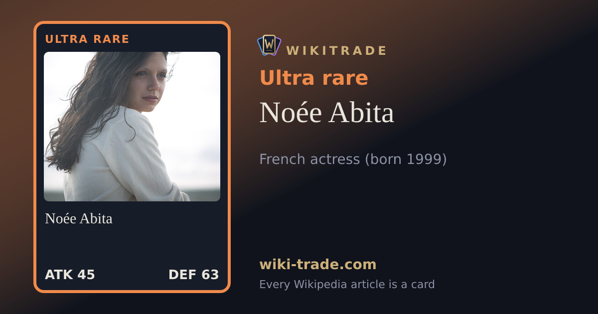 Noée Abita — Ultra rare card