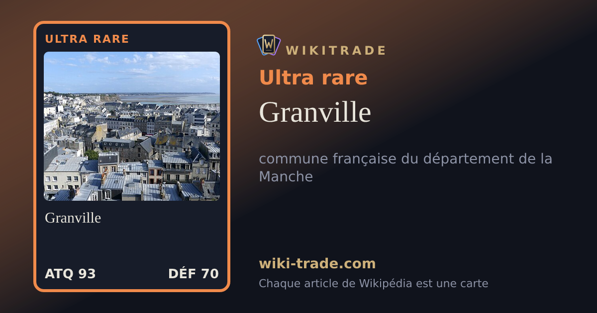 Granville — carte Ultra rare