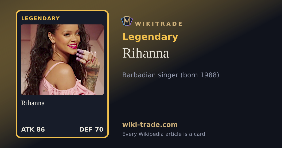 Rihanna — Legendary card