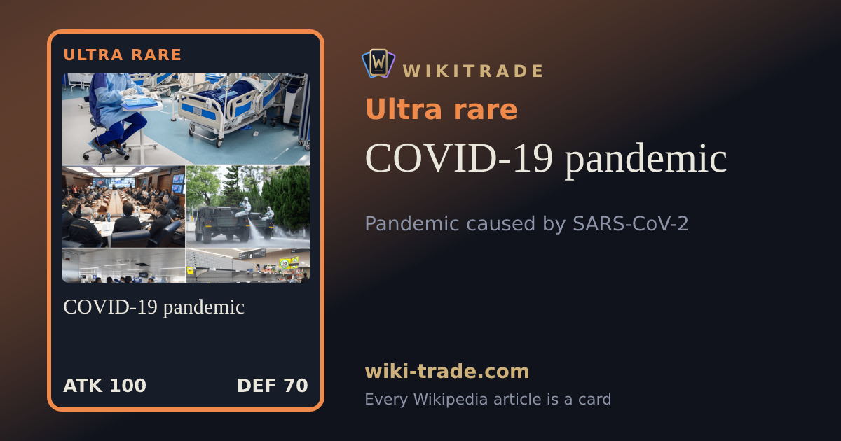 COVID-19 pandemic — Ultra rare card