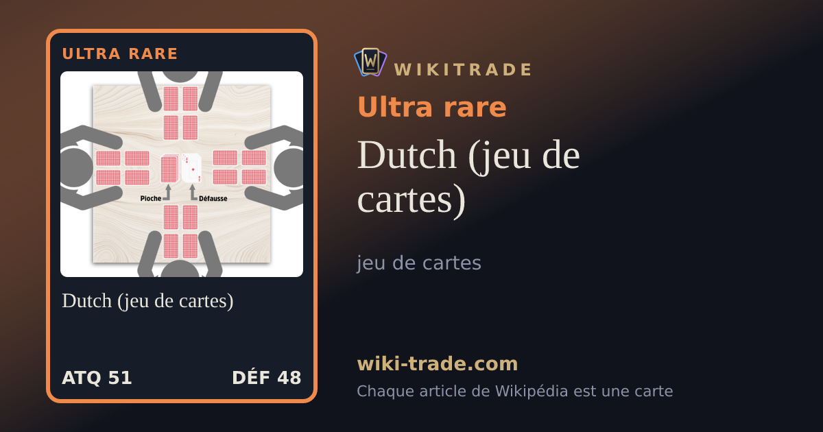 Dutch (jeu de cartes) — carte Ultra rare