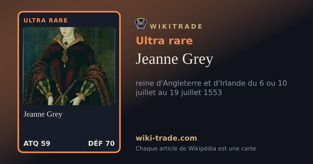 Jeanne Grey — carte Ultra rare