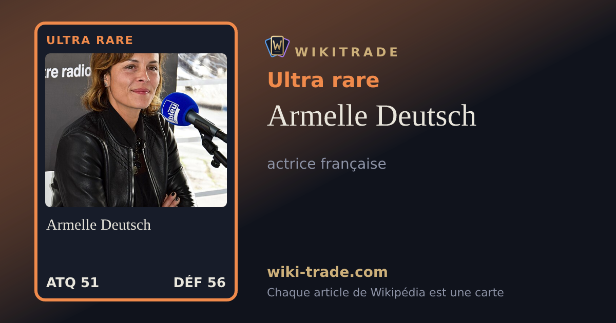 Armelle Deutsch — carte Ultra rare