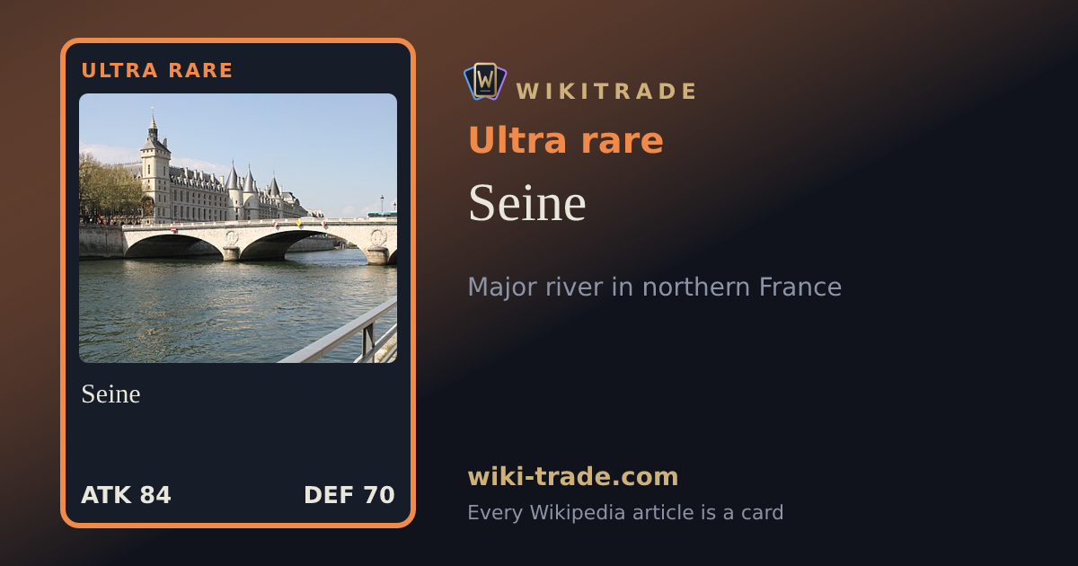 Seine — Ultra rare card