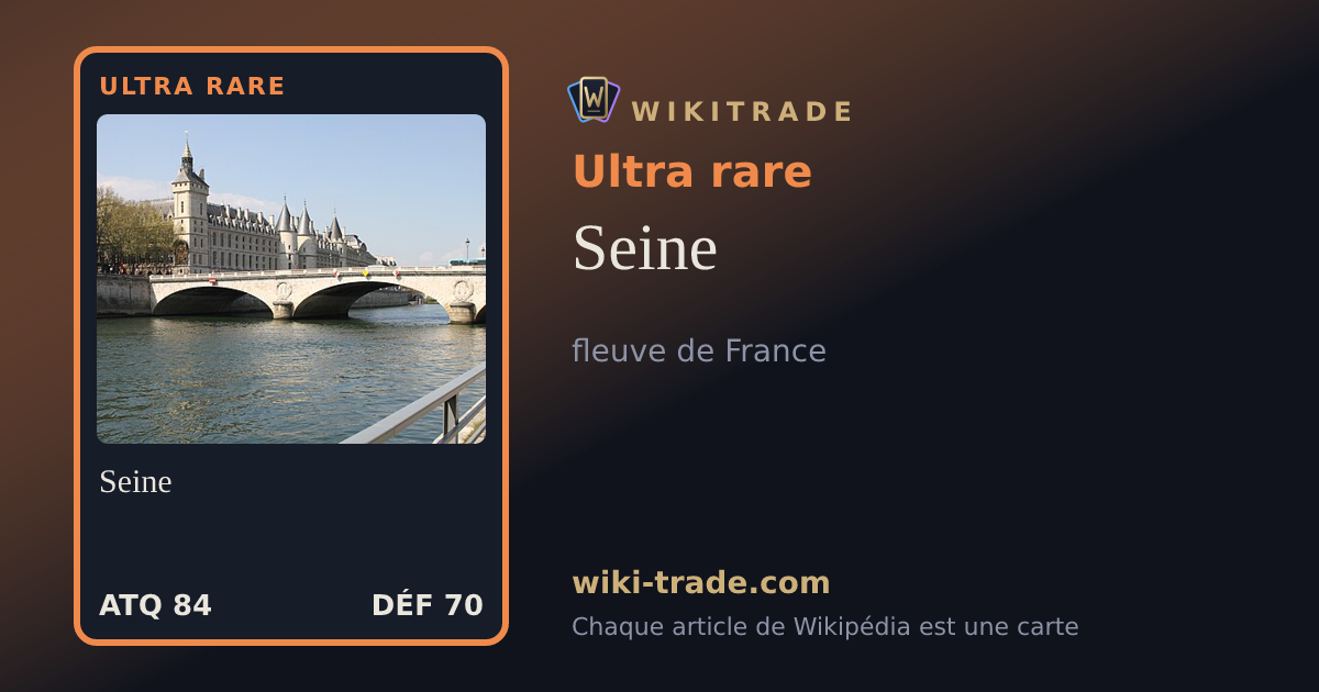 Seine — carte Ultra rare