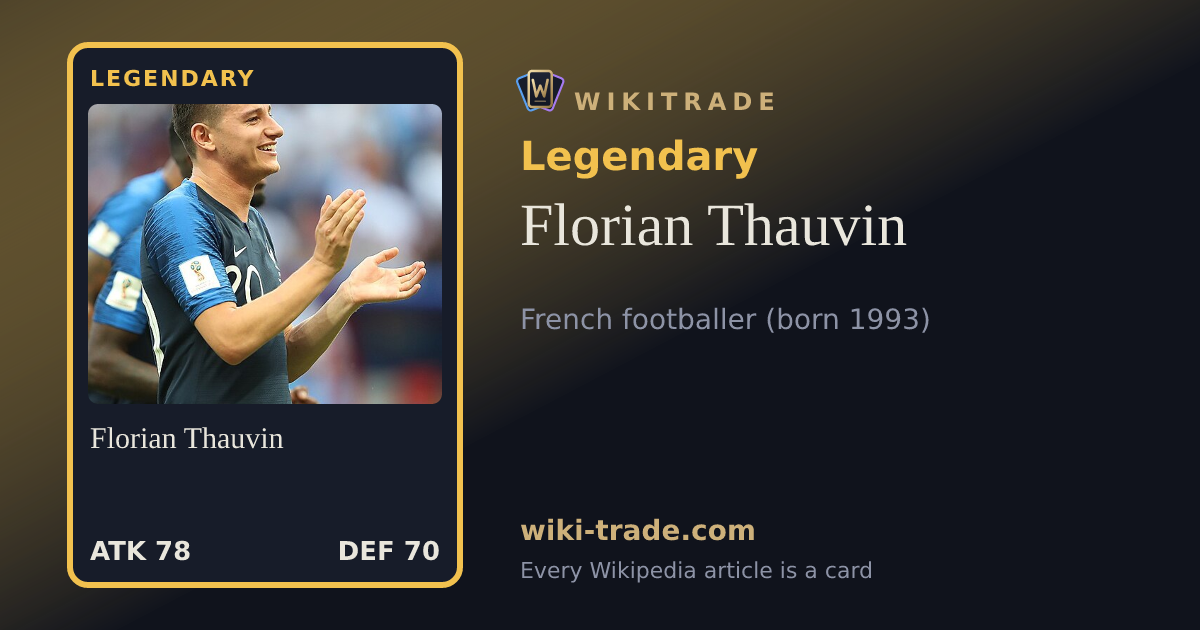 Florian Thauvin — Legendary card