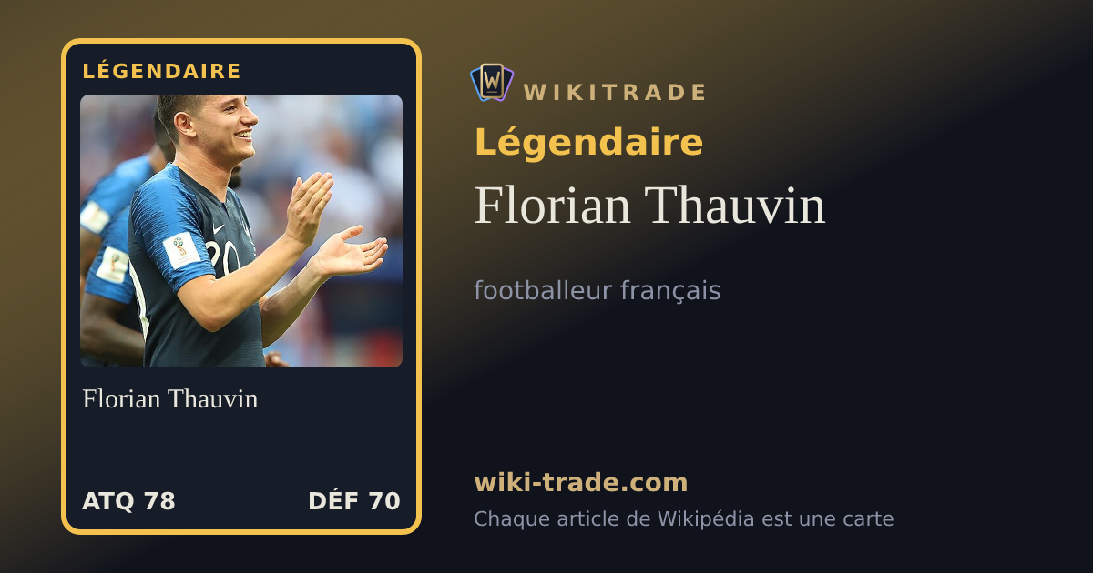 Florian Thauvin — carte Légendaire