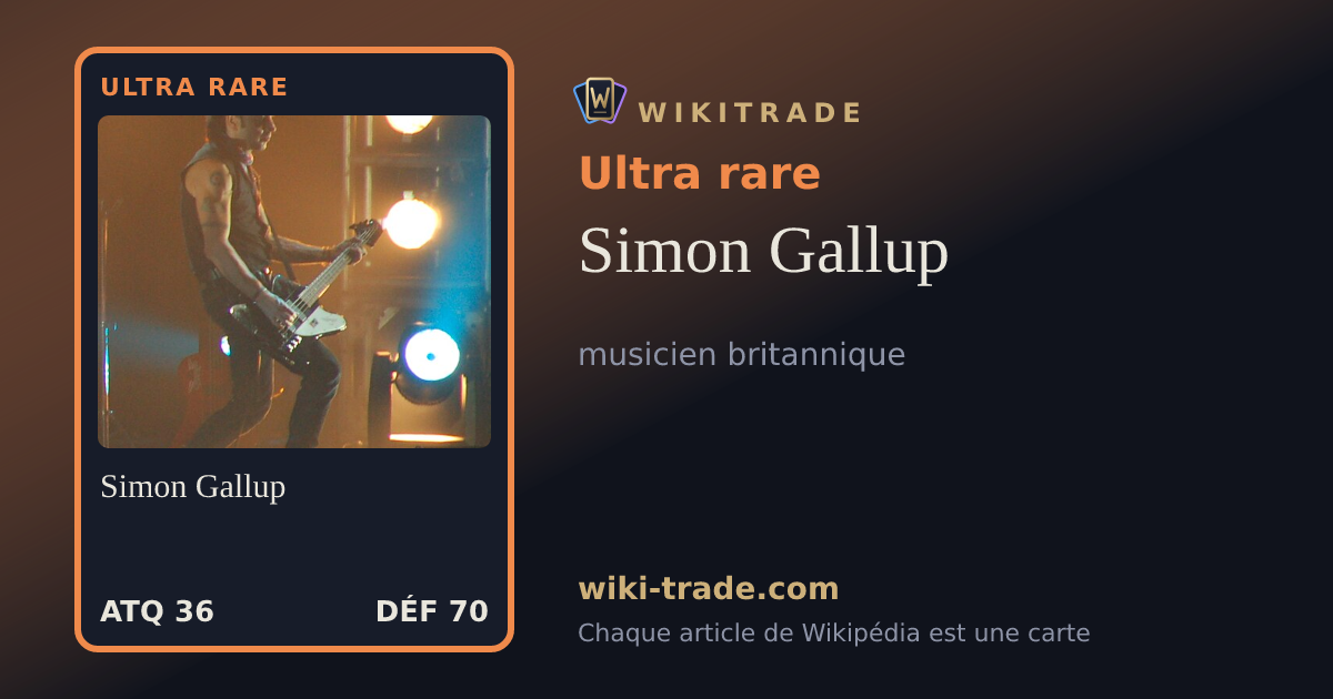 Simon Gallup — carte Ultra rare