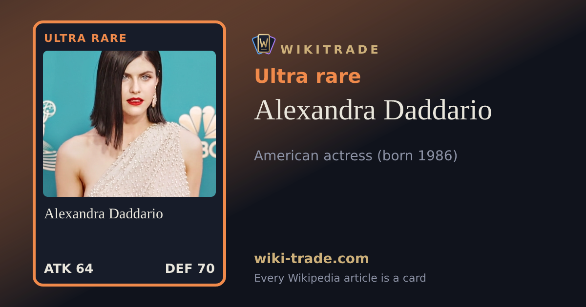 Alexandra Daddario — Ultra rare card