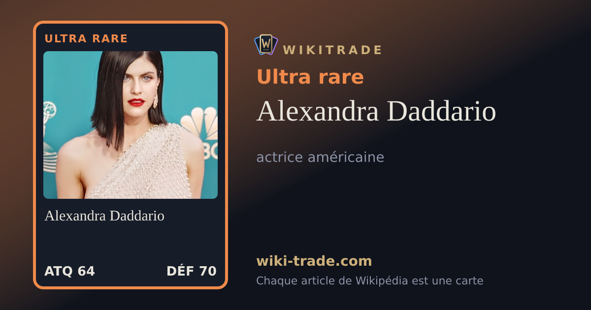 Alexandra Daddario — carte Ultra rare