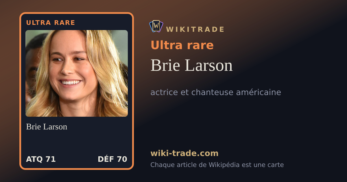 Brie Larson — carte Ultra rare