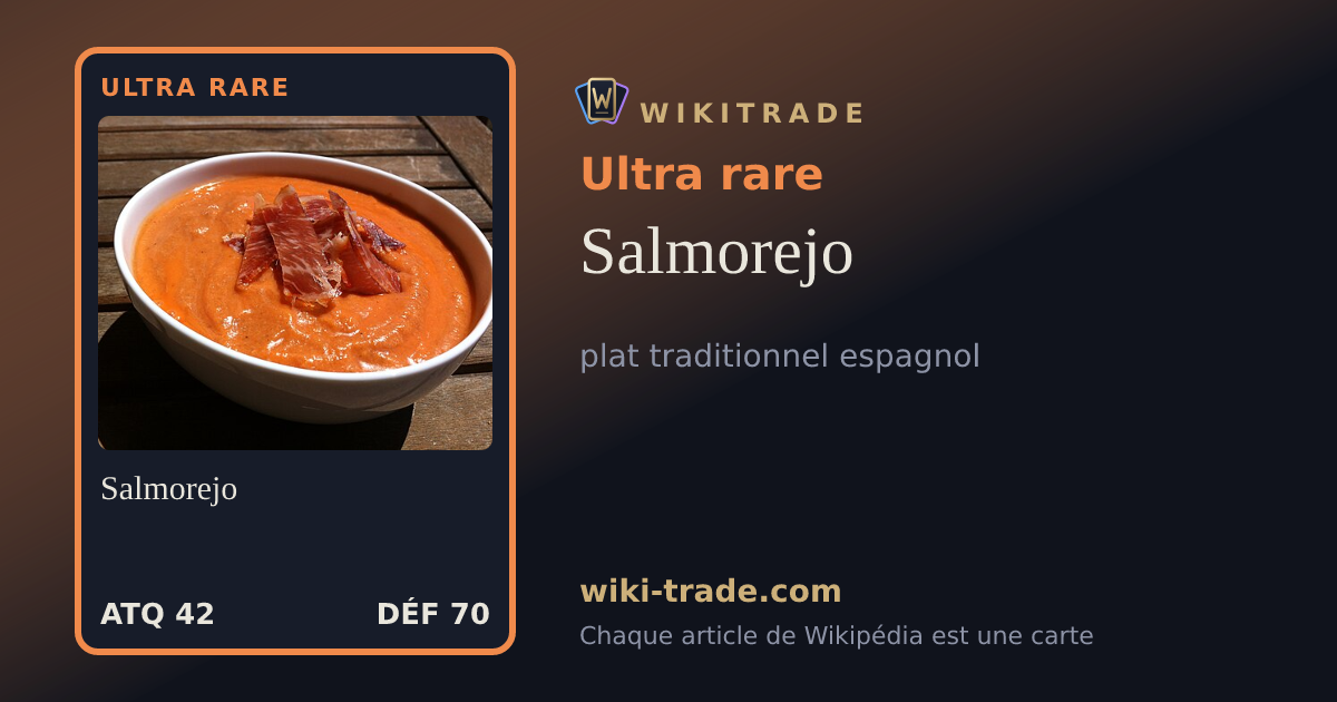 Salmorejo — carte Ultra rare