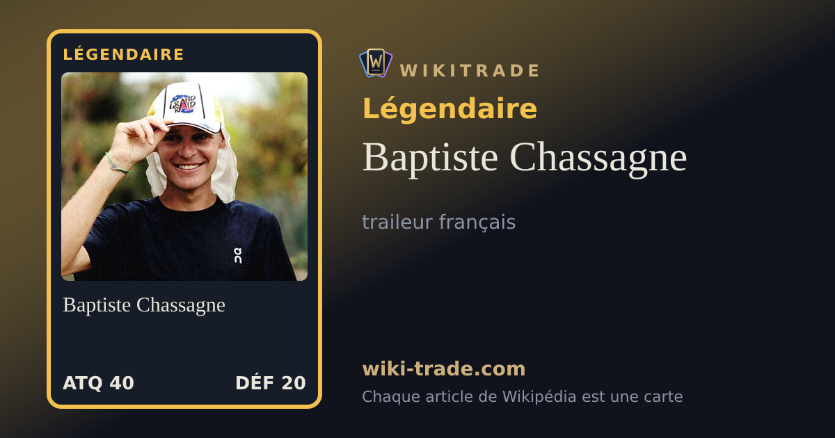 Baptiste Chassagne — carte Légendaire