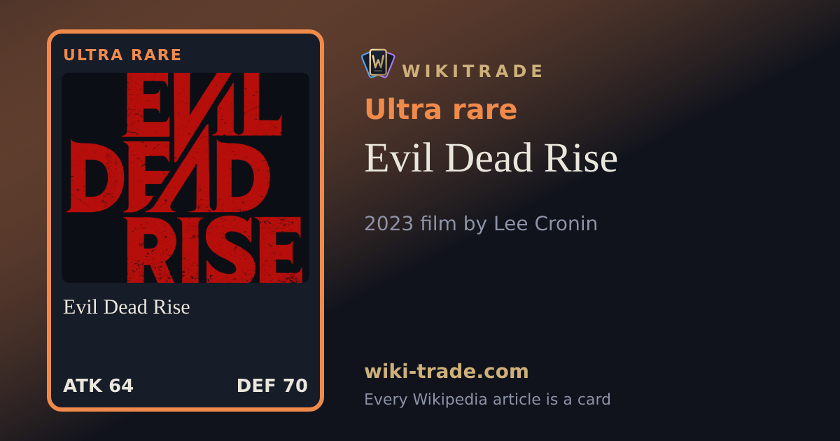 Evil Dead Rise — Ultra rare card
