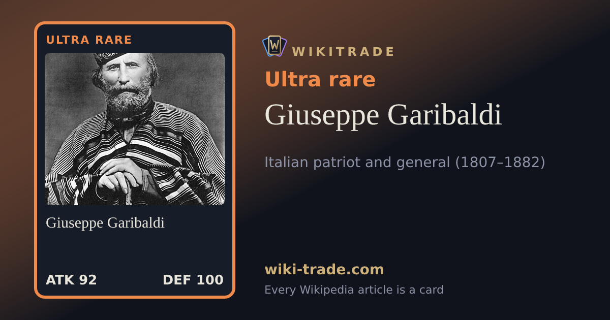 Giuseppe Garibaldi — Ultra rare card